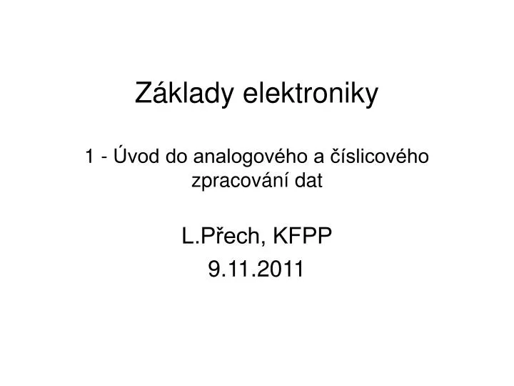 Ppt Z Klady Elektroniky Vod Do Analogov Ho A Slicov Ho