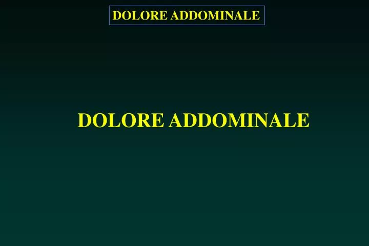 powerpoint dolore pelvico acuto powerpoint dolore pelvico acuto