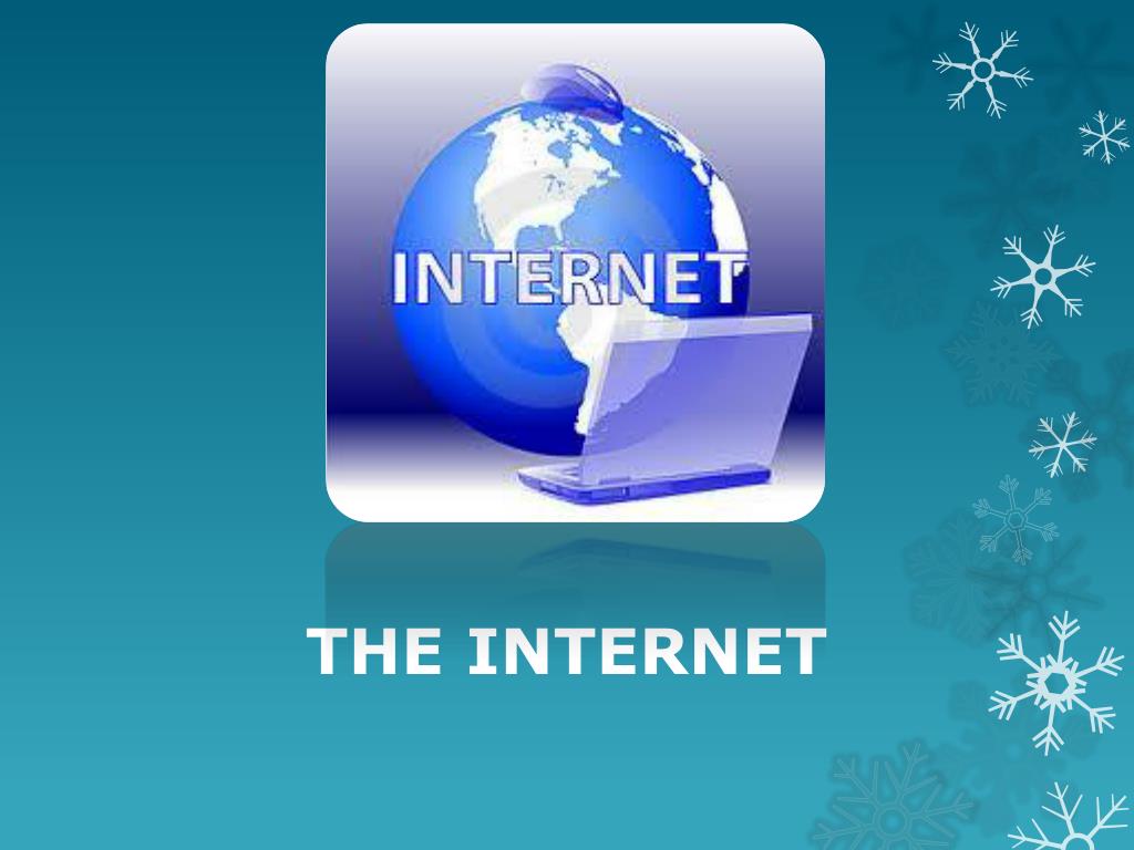 a presentation on internet