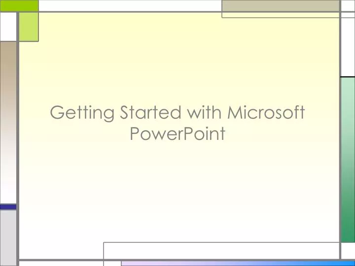 getting started with microsoft powerpoint n.