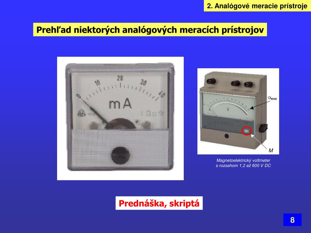 PPT - 2. ANALÓGOVÉ MERACIE PRÍSTROJE PowerPoint Presentation, free download  - ID:6940739
