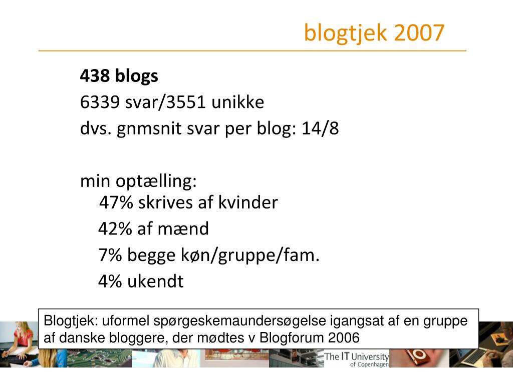 PPT - Bloggen som medieform og genre i dansk perspektiv PowerPoint  Presentation - ID:6941294