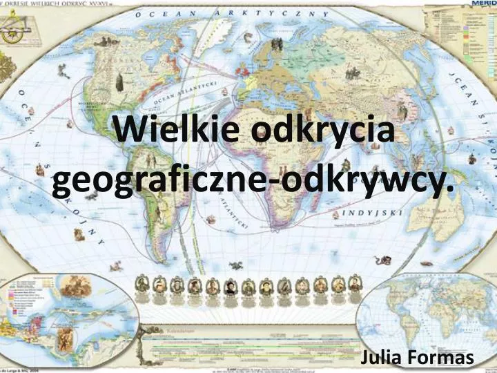 Do Przyczyn Wielkich Odkryć Geograficznych Możemy Zaliczyć PPT - Wielkie odkrycia geograficzne-odkrywcy. PowerPoint Presentation