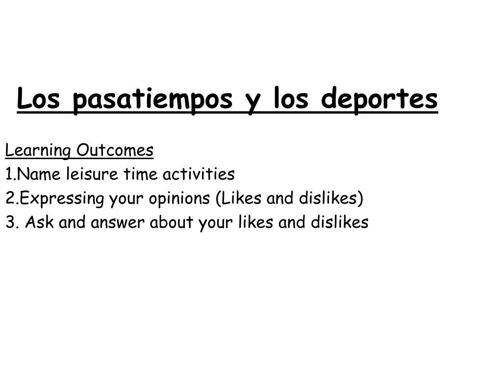 Solved] QUESTION 1 Los pasatiempos y los deportes. Please write in the