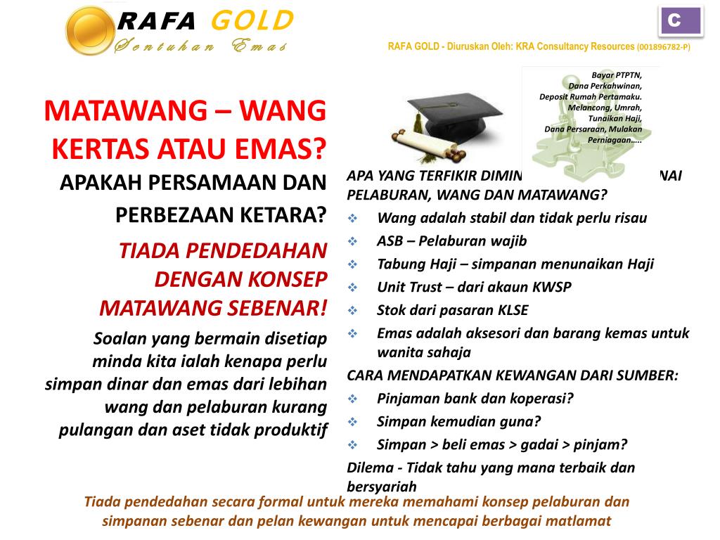 PPT - RAFA GOLD Diuruskan Oleh : KRA Consultancy Resources 