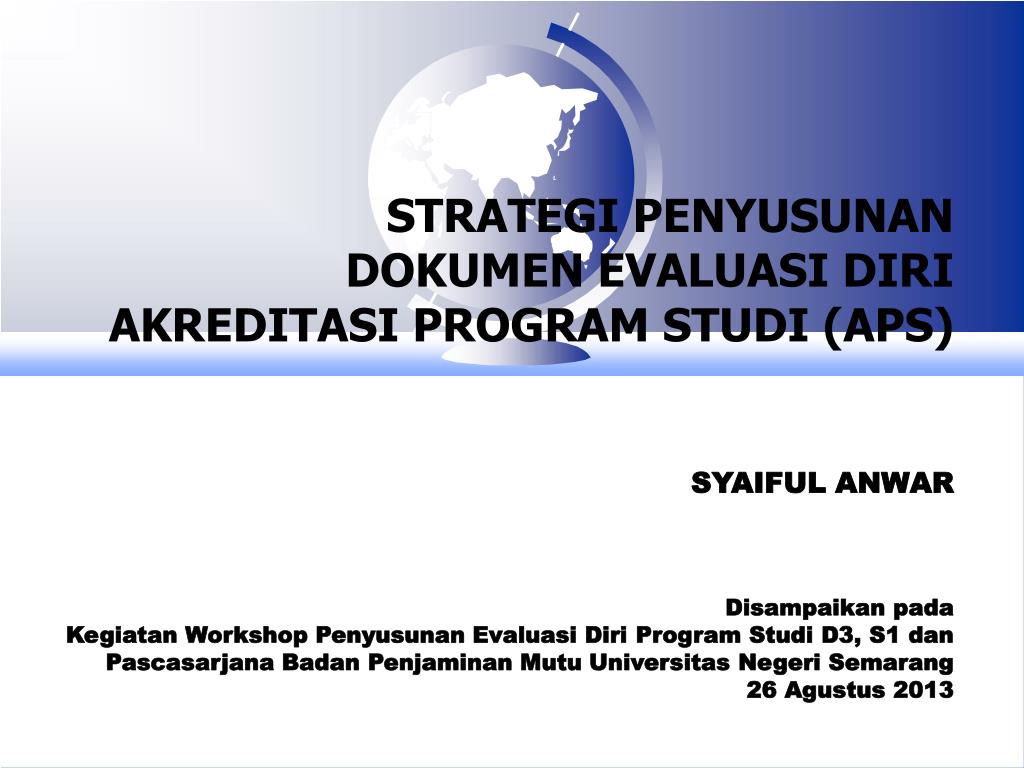 Ppt Strategi Penyusunan Dokumen Evaluasi Diri Akreditasi Program