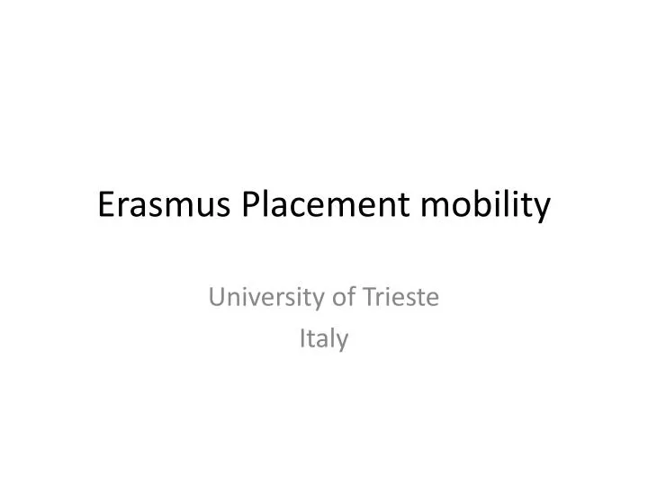 PPT Erasmus Placement mobility PowerPoint Presentation, free download