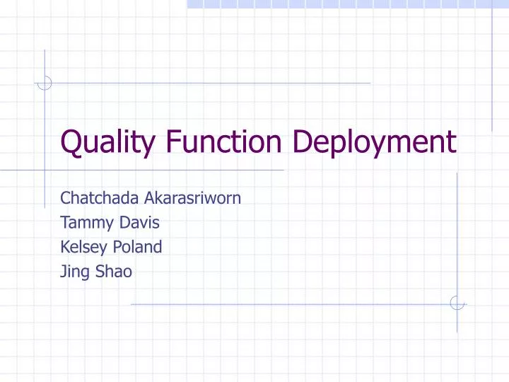 PPT - Quality Function Deployment PowerPoint Presentation, free ...