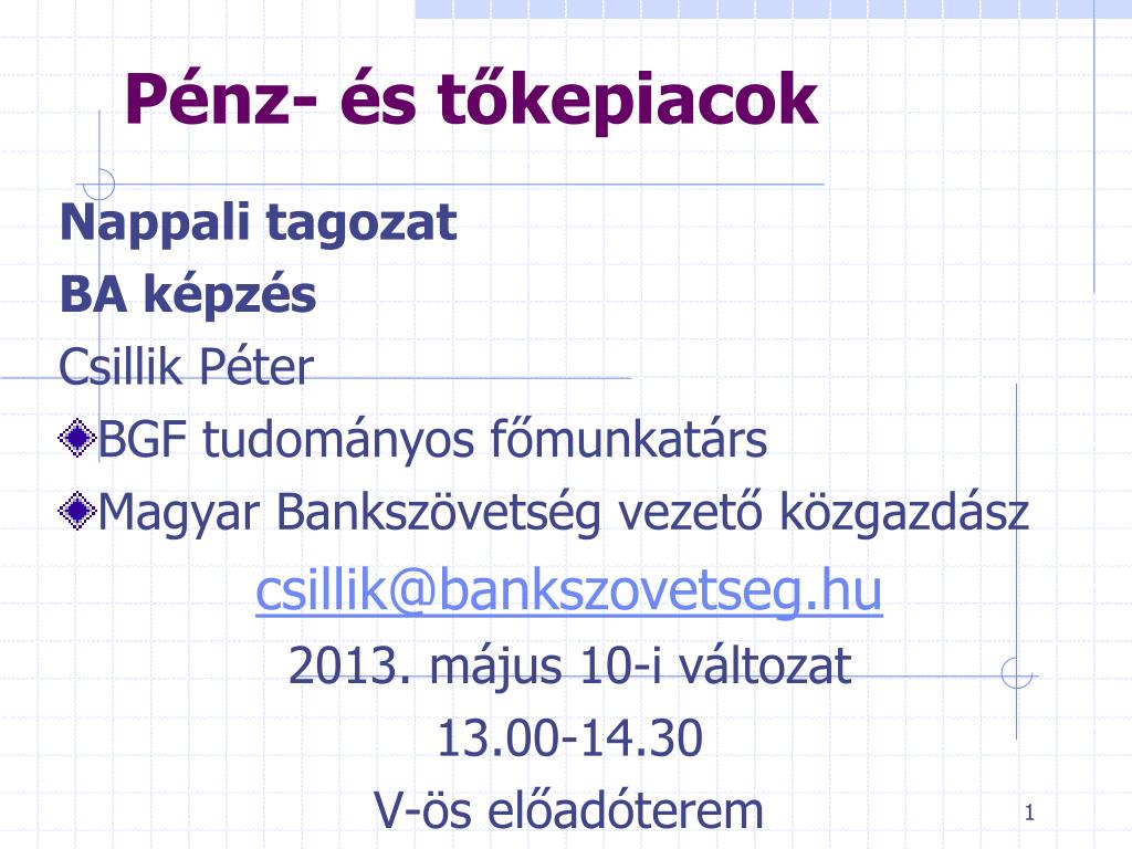 PPT - Pénz- és tőkepiacok PowerPoint Presentation, free download -  ID:6947742