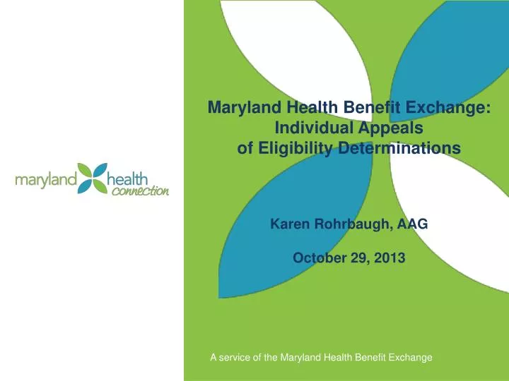 PPT Maryland Health Benefit Exchange Individual Appeals of