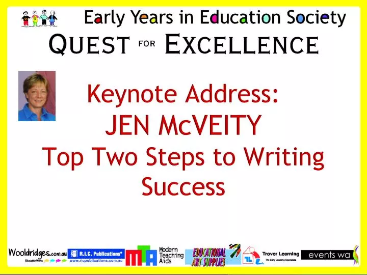 keynote address jen mcveity top two steps to writing success n.