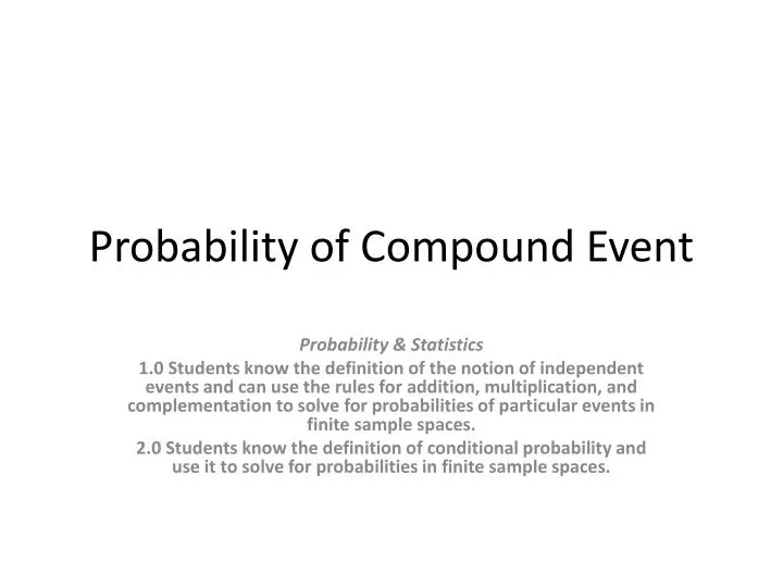probability of compound events ppt Ppt 13. 4 find probabilities of compound events powerpoint.