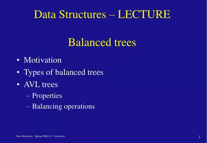 PPT - Data Structures – LECTURE Balanced trees PowerPoint Presentation ...