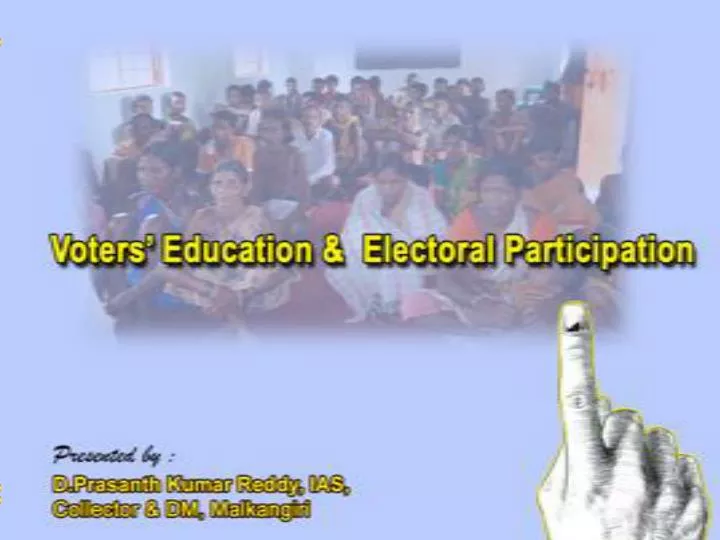 PPT - Voters’ Education And Electoral Participation PowerPoint ...