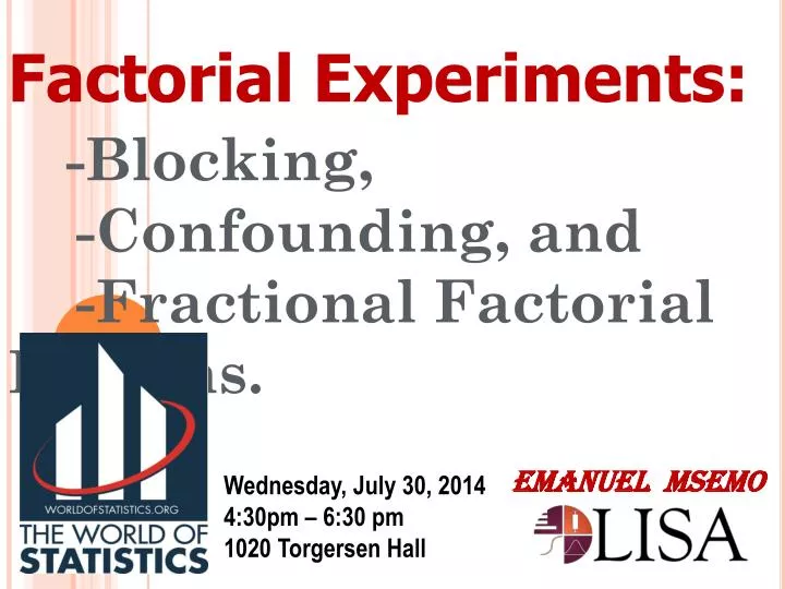Ppt Factorial Experiments Blocking Confounding And Fractional Factorial Designs Powerpoint Presentation Id 6951093