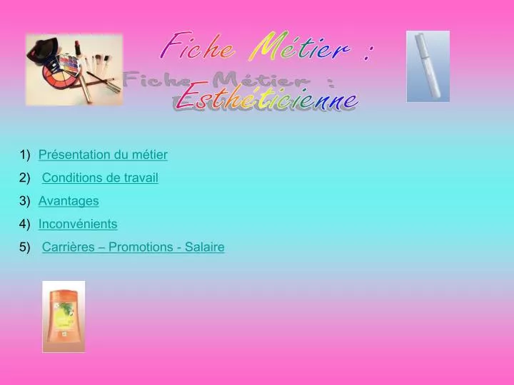 Ppt Fiche Metier Estheticienne Powerpoint Presentation Free Download Id 6952942