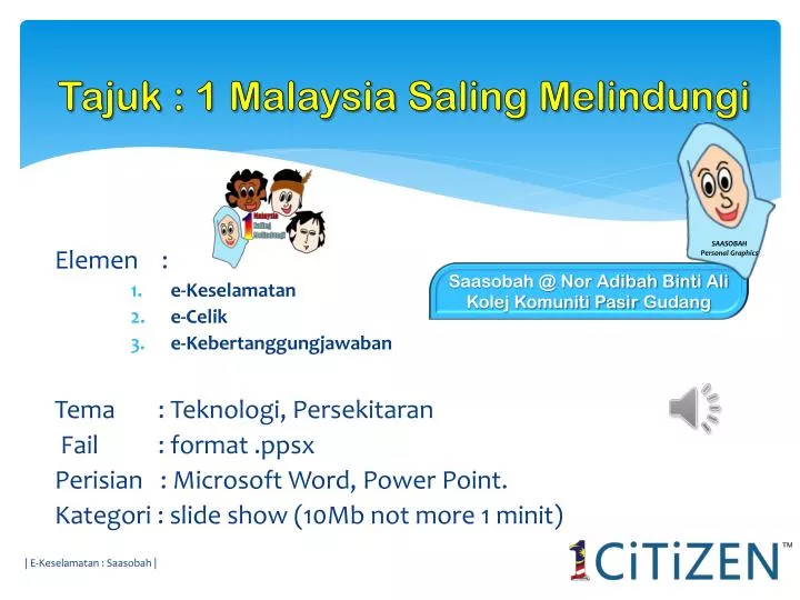 PPT - Tajuk : 1 Malaysia Saling Melindungi PowerPoint Presentation 