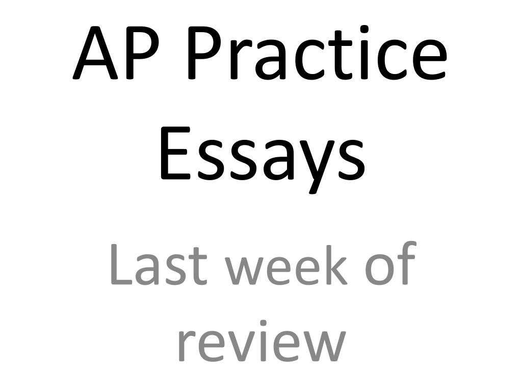 6 11 ap practice essay eight