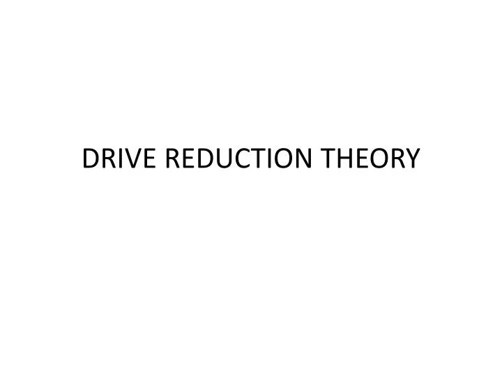 drive reduction theory n.