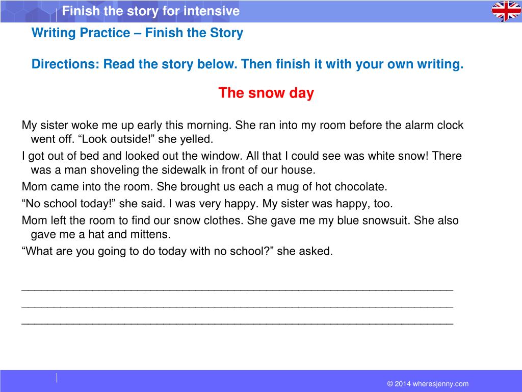 Finish story. Finish the story. Finish the story writing task. Finish the story Worksheets. Finish the story for Kids.