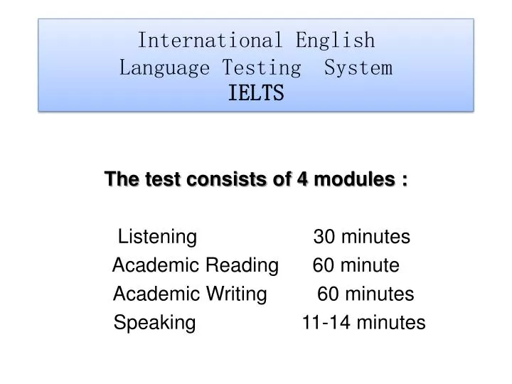 Ppt International English Language Testing System Ielts Powerpoint Presentation Id6957602 4322