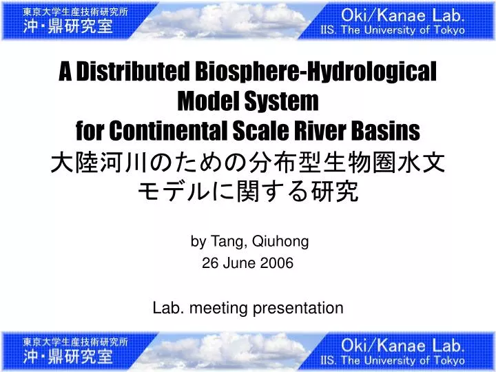 PPT - by Tang, Qiuhong 26 June 2006 Lab. meeting presentation ...