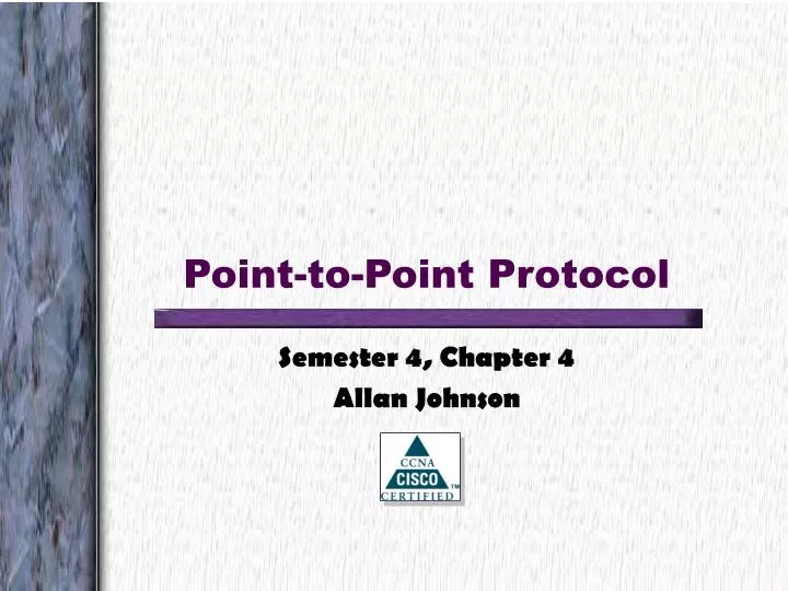 point to point protocol n.