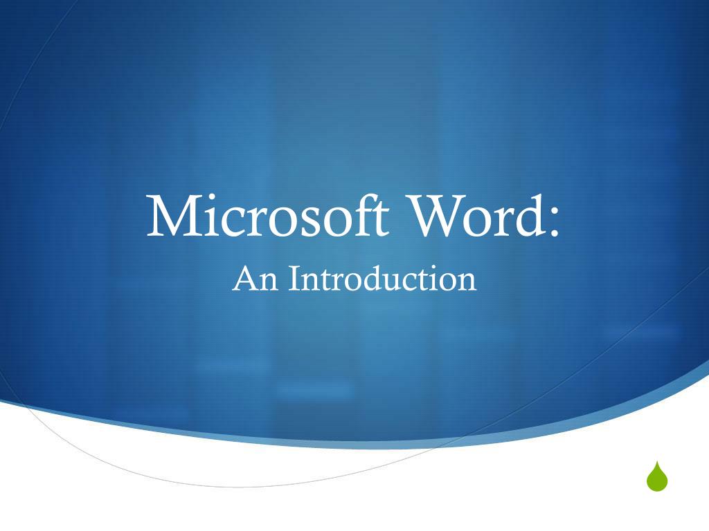 4.1 introduction to microsoft word presentation (ppt)