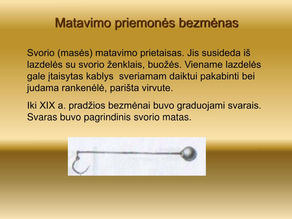 Ppt Senieji Matavimo Vienetai Naudoti Lietuvoje Powerpoint Presentation Id 6966636