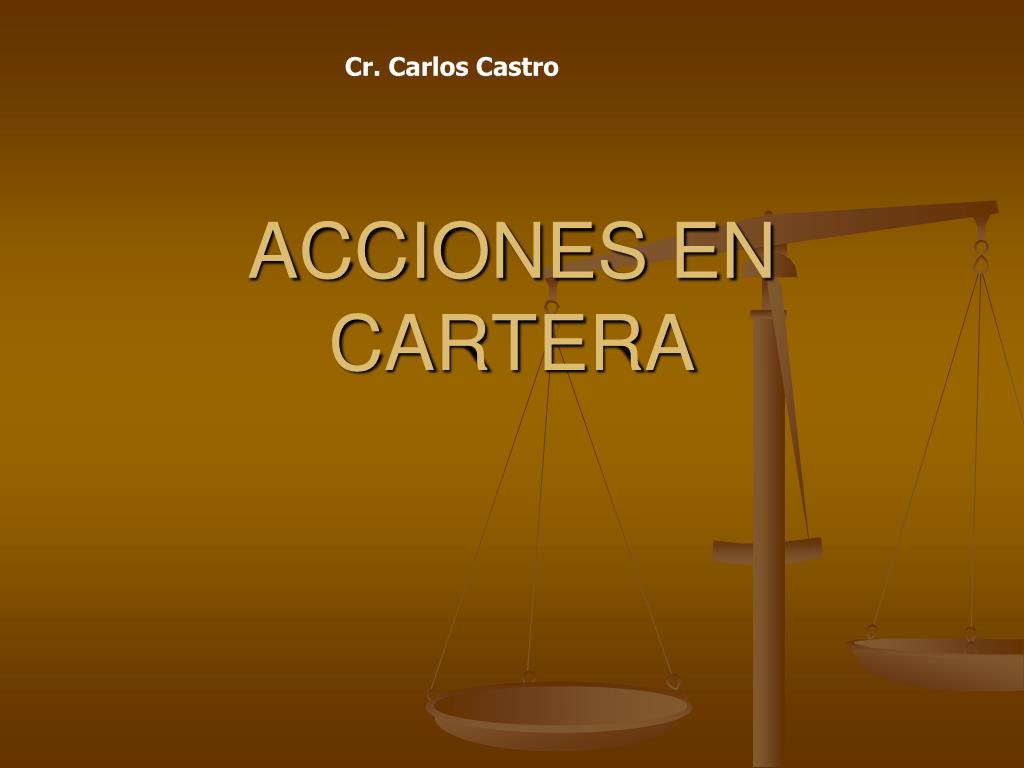 PPT - ACCIONES EN CARTERA PowerPoint Presentation, free download -  ID:6973539