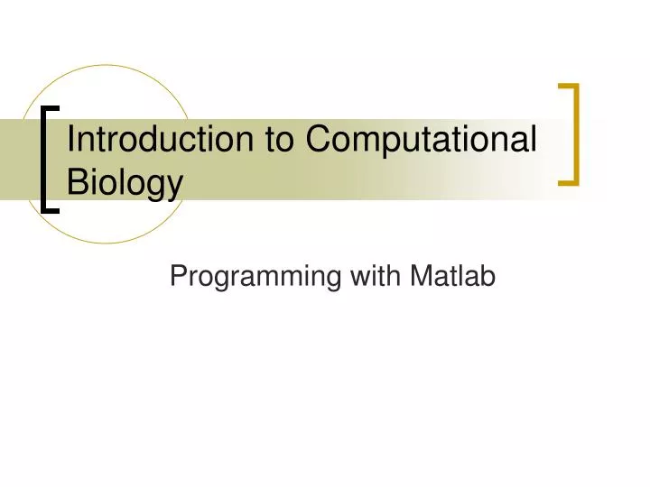 PPT - Introduction To Computational Biology PowerPoint Presentation ...