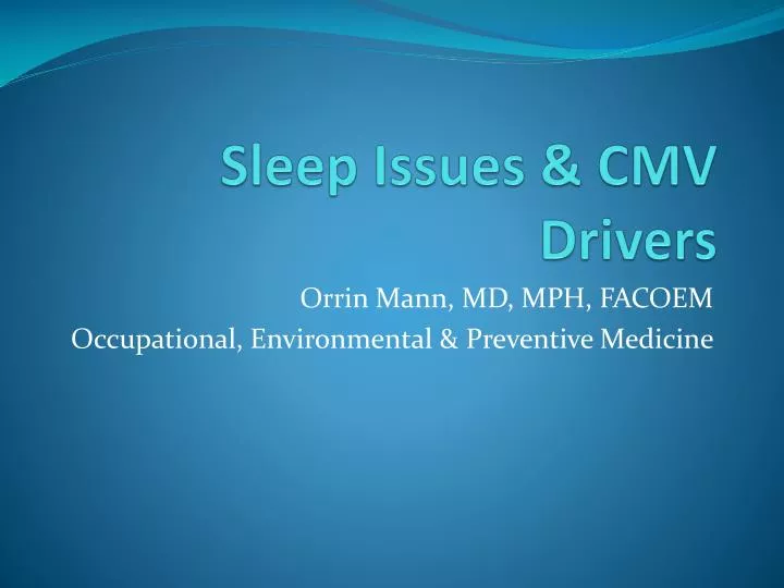 sleep issues cmv drivers n.