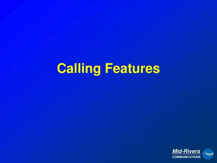 calling features n.