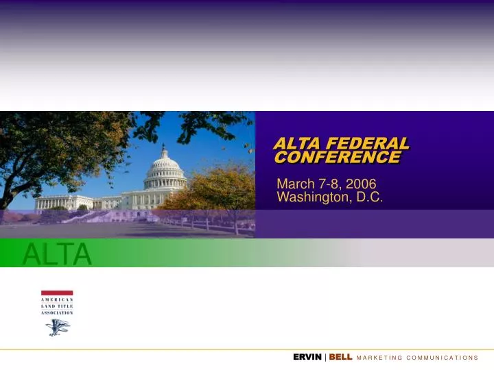 PPT ALTA FEDERAL CONFERENCE PowerPoint Presentation, free download