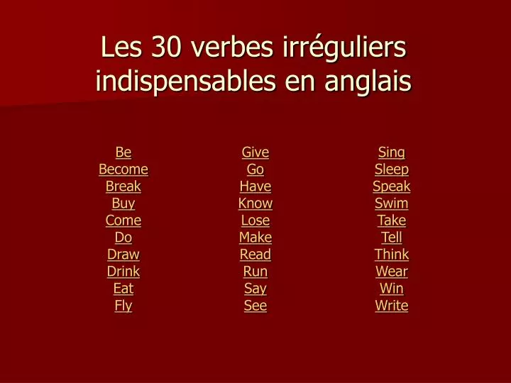 les 30 verbes irr guliers indispensables en anglais n.