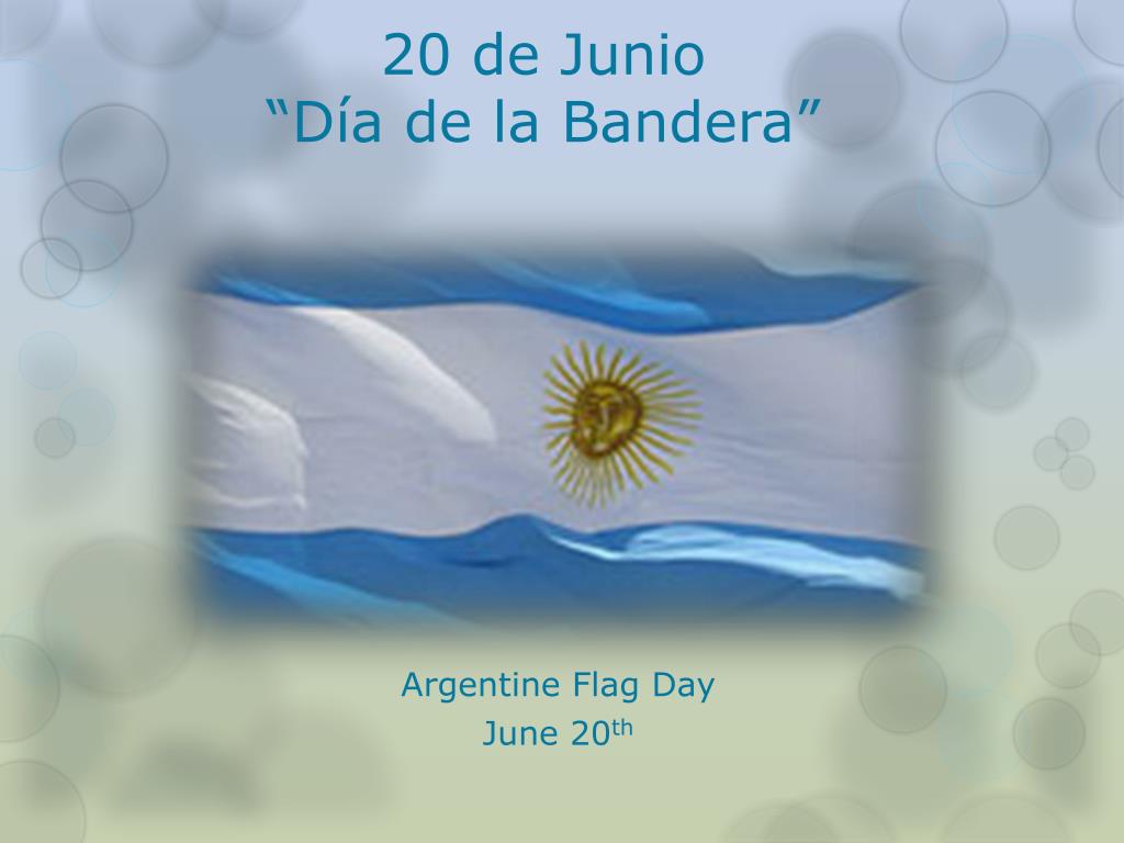 PPT - 20 de Junio “ Día de la Bandera” PowerPoint Presentation, free ...