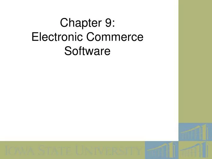 Ppt Chapter 9 Electronic Commerce Software Powerpoint Presentation Free Download Id