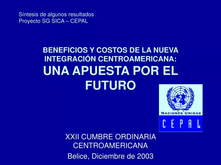 beneficios y costos de la nueva integraci n centroamericana una apuesta por el futuro n.