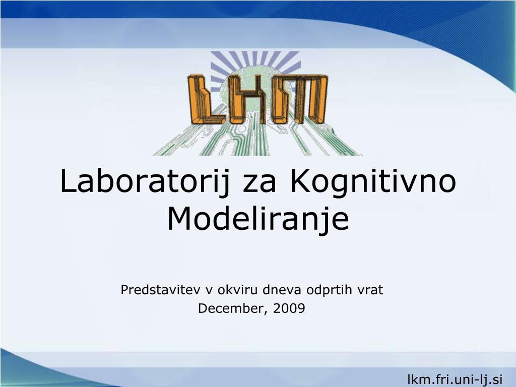 PPT - Laboratorij za Kognitivno Modeliranje PowerPoint Presentation, free  download - ID:6988844