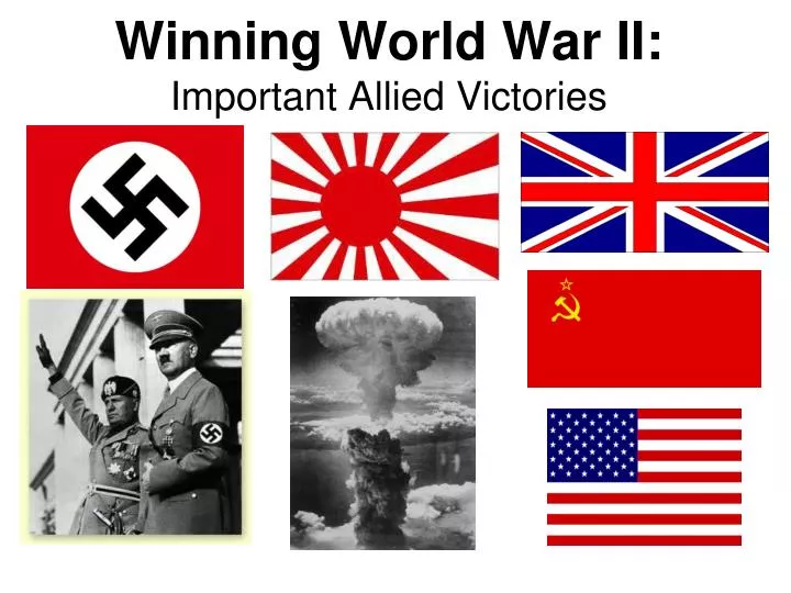 why did the allies won world war 2 essay