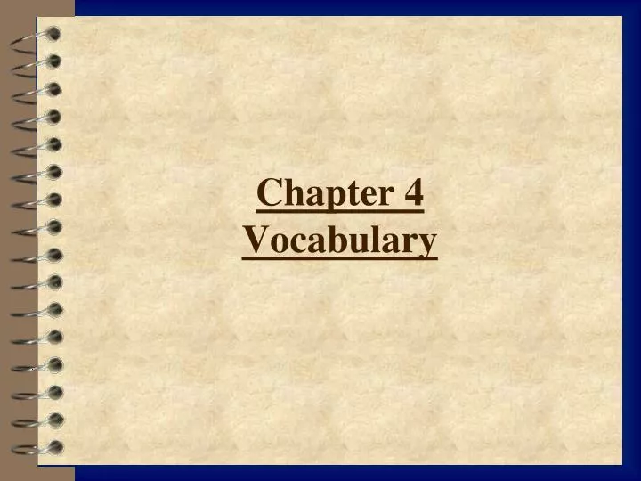 chapter 4 vocabulary n.