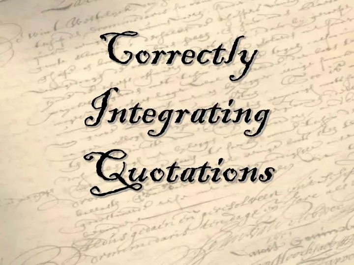 correctly integrating quotations n.