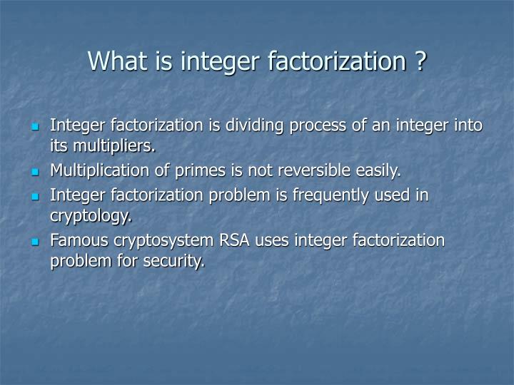 PPT - Parallel Fermat’s Integer Factorization Method PowerPoint ...