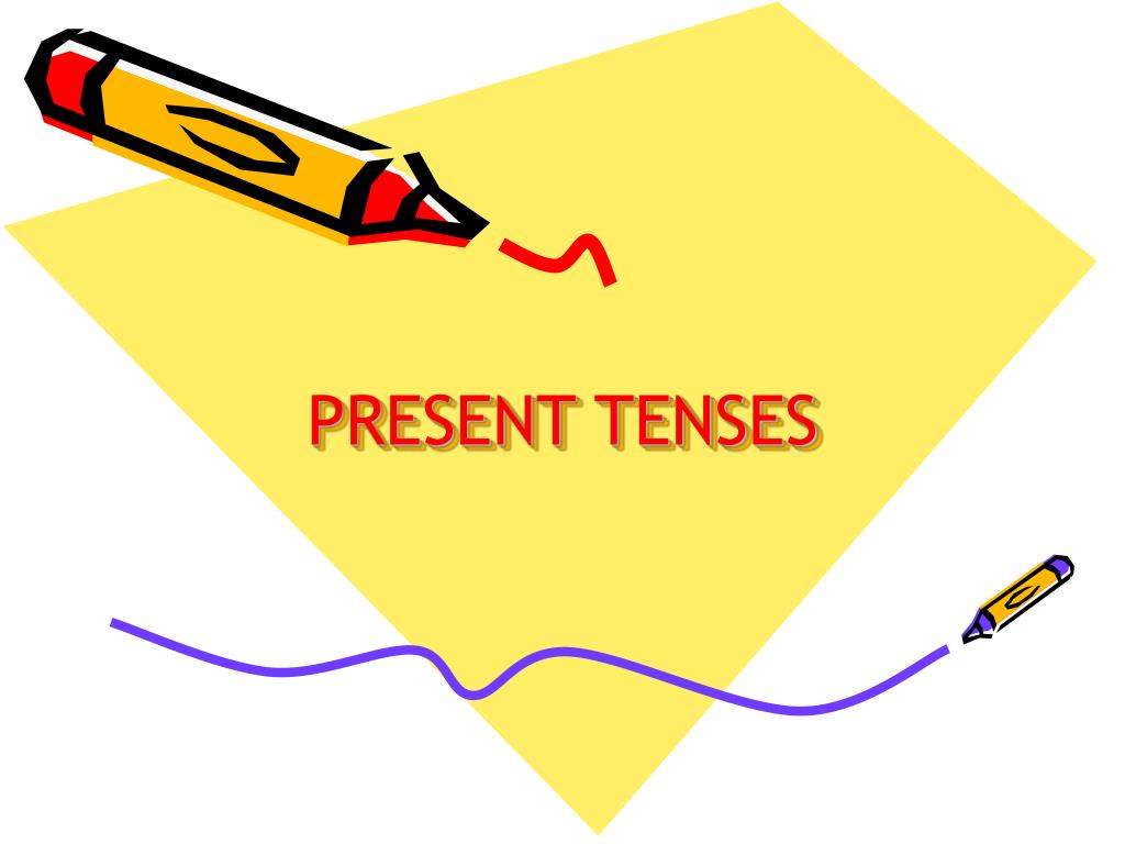 present tenses powerpoint presentation