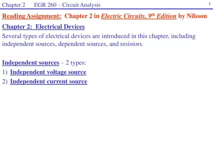 ppt reading assignment chapter 2 in electric circuits, 9 thchapter 2 egr 260 \u2013 circuit analysis 1 reading assignment chapter 2 in electric circuits, 9th edition