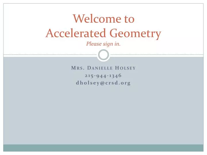 welcome to accelerated geometry please sign in n.