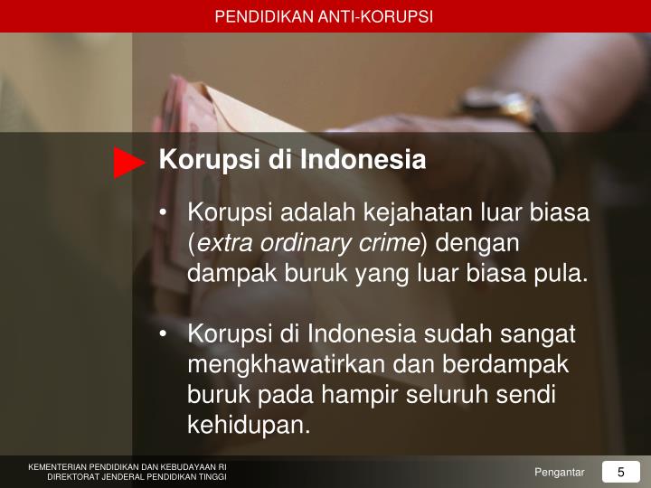 Pendidikan Anti Korupsi Pak Salah Satu Model Pendidikan