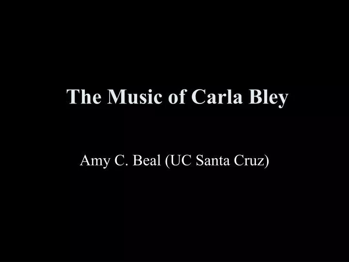 the music of carla bley n.