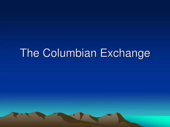 consequences of the columbian exchange essay Read columbian exchange free essay and over 87,000 other research documents columbian exchange the columbian exchange was a. consequences of the columbian exchange essay Read columbian exchange free essay and over 87,000 other research documents columbian exchange the columbian exchange was a.