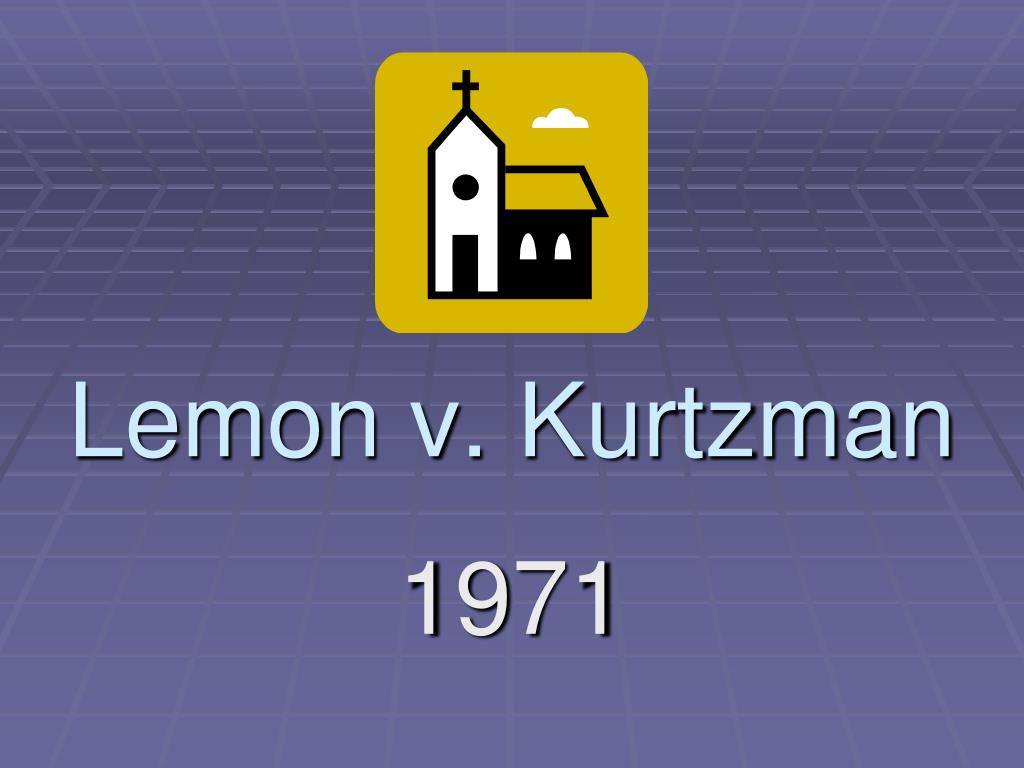 lemon vs kurtzman